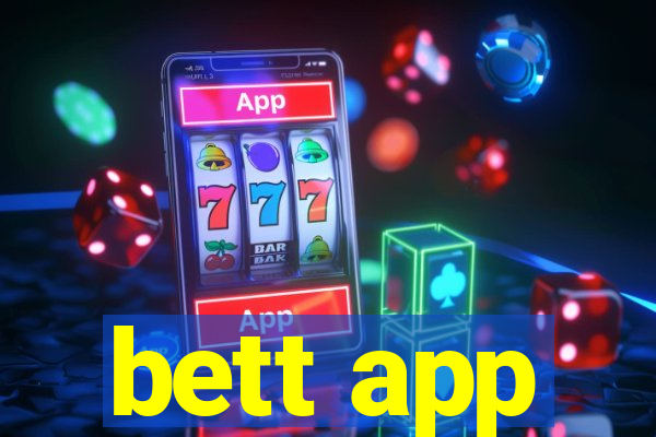 bett app