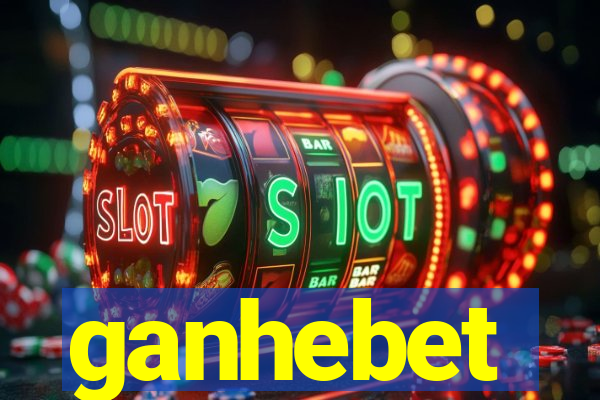 ganhebet