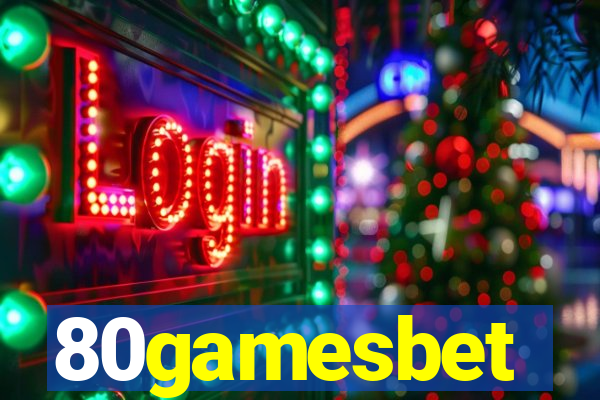 80gamesbet