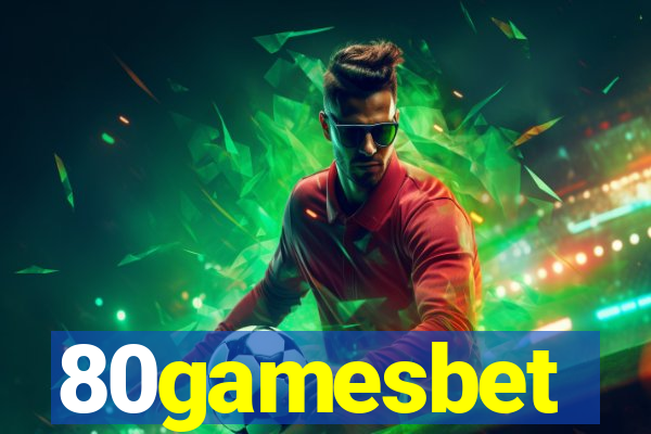 80gamesbet