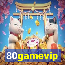 80gamevip