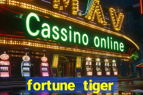 fortune tiger deposito de 5 reais