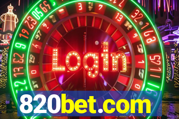 820bet.com