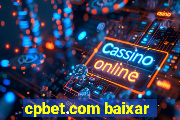 cpbet.com baixar