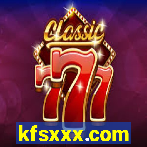 kfsxxx.com