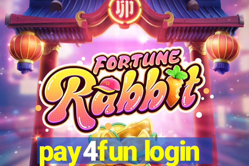 pay4fun login