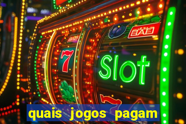 quais jogos pagam de verdade