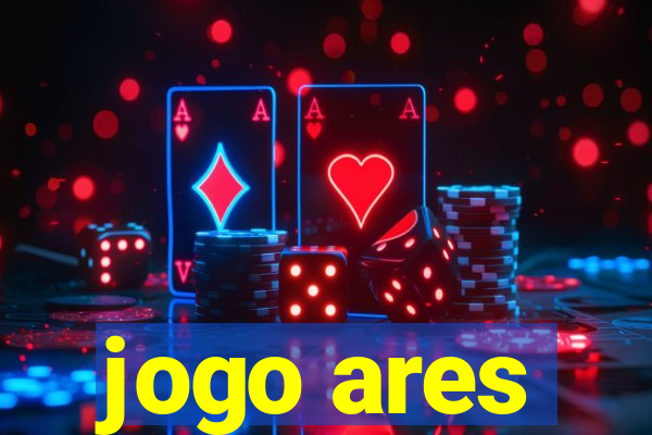 jogo ares