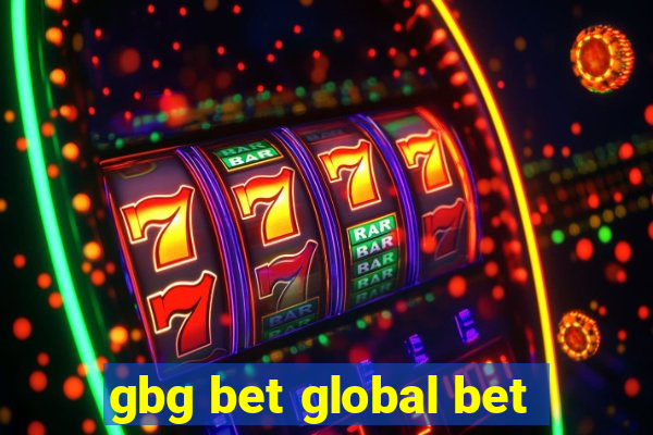 gbg bet global bet