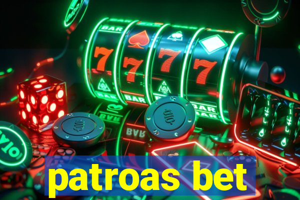 patroas bet