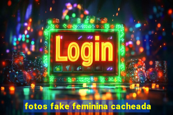 fotos fake feminina cacheada