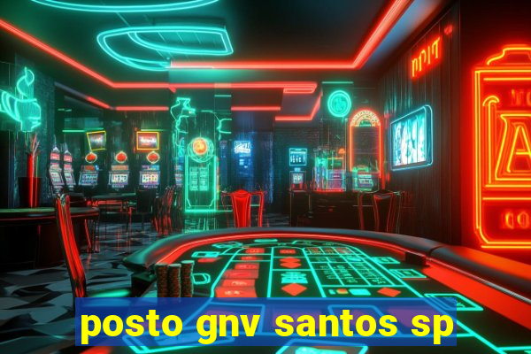 posto gnv santos sp