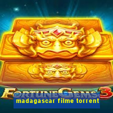 madagascar filme torrent