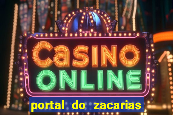 portal do zacarias maloqueiro que cava sua própria cova