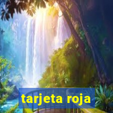 tarjeta roja