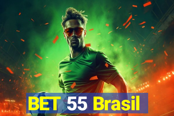 BET 55 Brasil