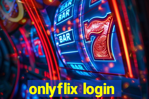 onlyflix login