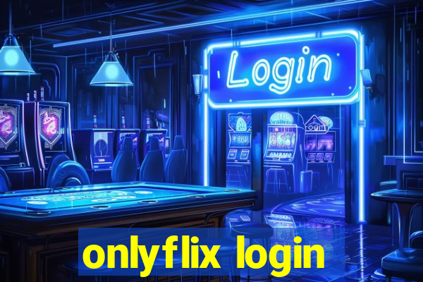 onlyflix login