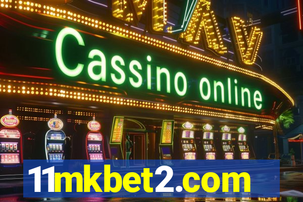 11mkbet2.com