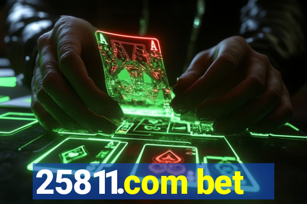 25811.com bet