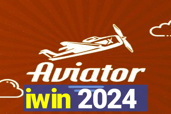 iwin 2024