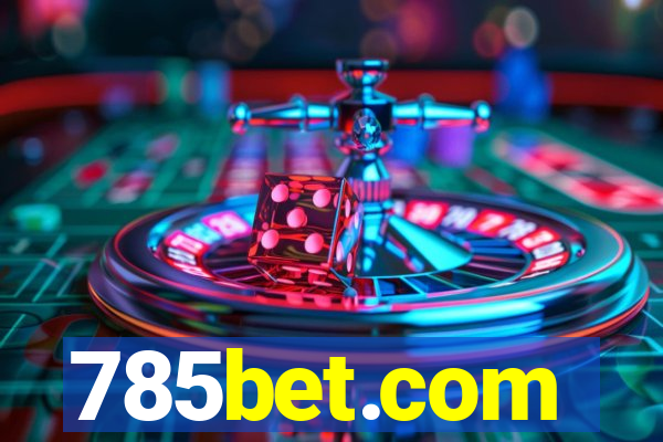 785bet.com