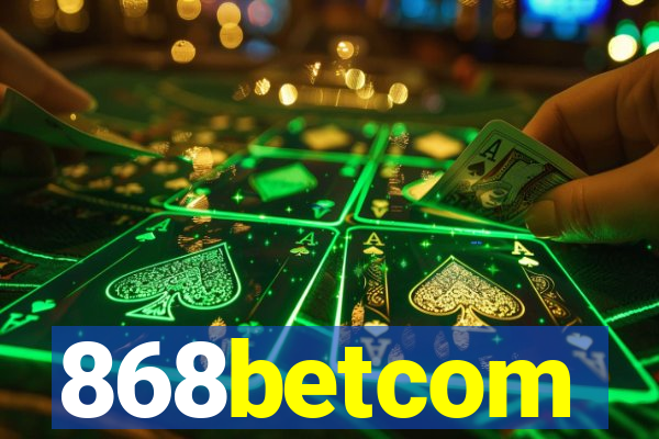 868betcom