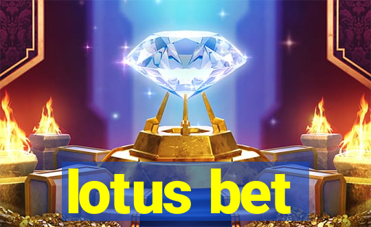 lotus bet