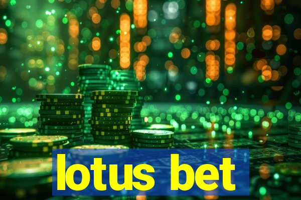 lotus bet