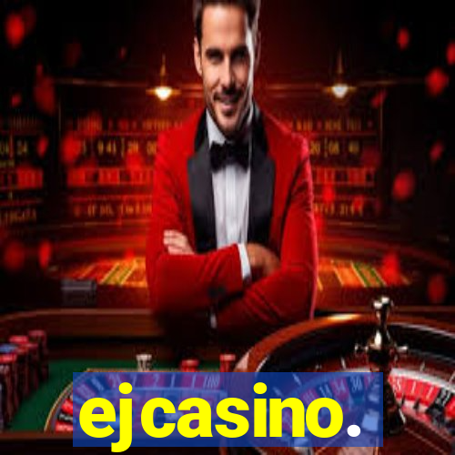 ejcasino.