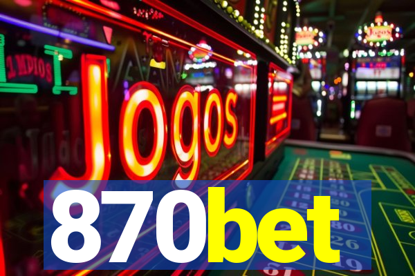 870bet