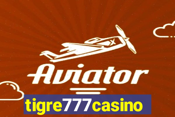 tigre777casino