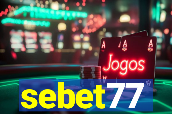 sebet77