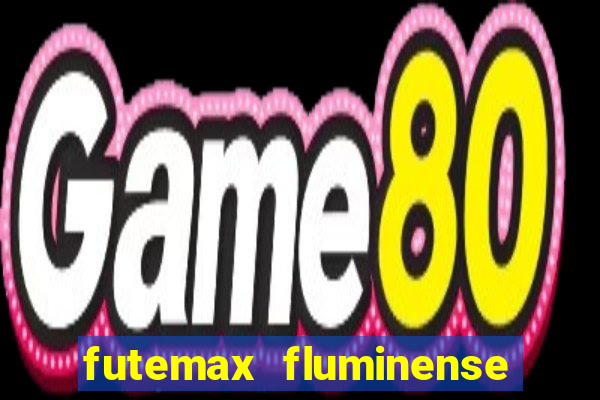 futemax fluminense e fortaleza