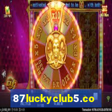 87luckyclub5.com