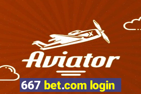 667 bet.com login