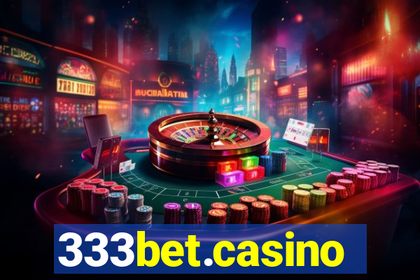 333bet.casino