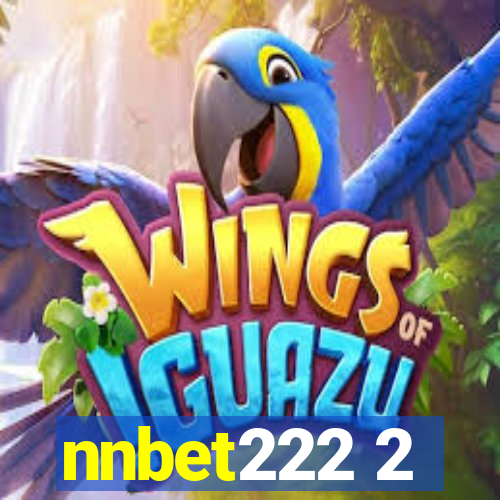 nnbet222 2