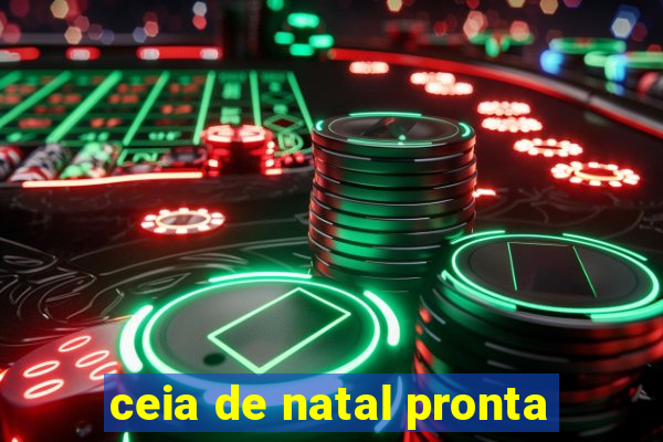 ceia de natal pronta