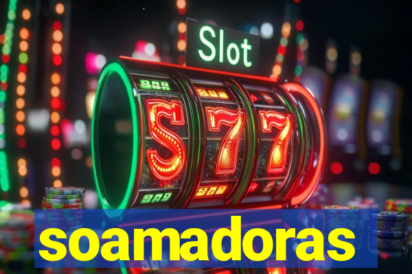 soamadoras