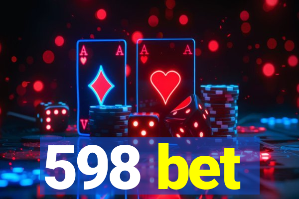 598 bet