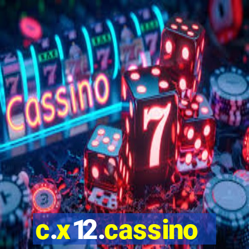 c.x12.cassino