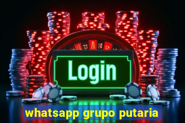 whatsapp grupo putaria