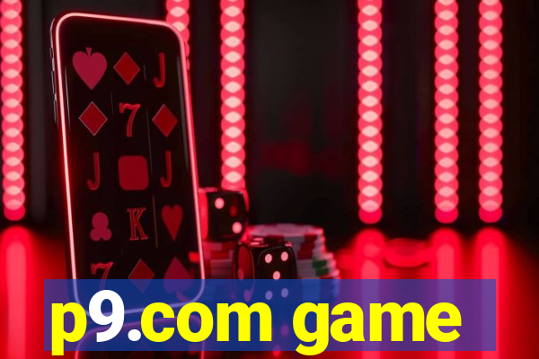 p9.com game