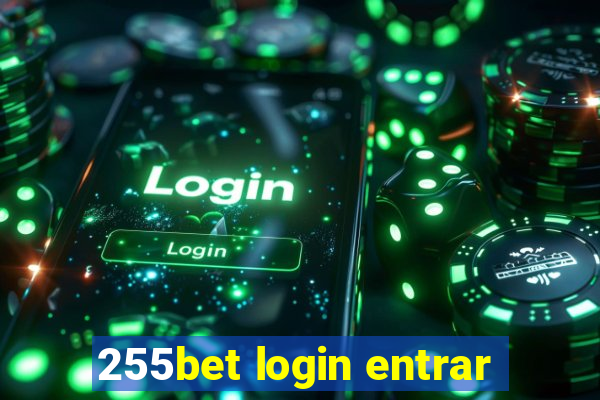 255bet login entrar