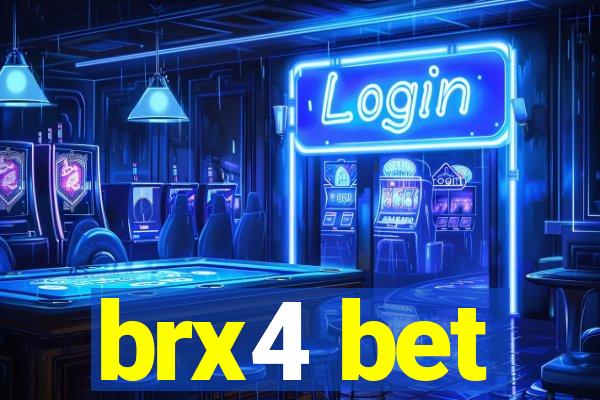 brx4 bet