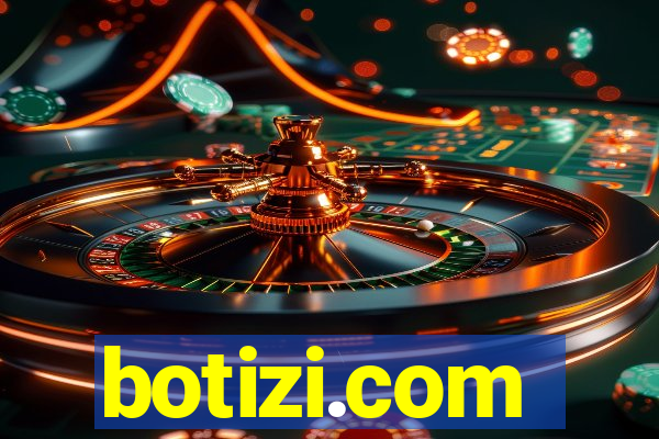 botizi.com