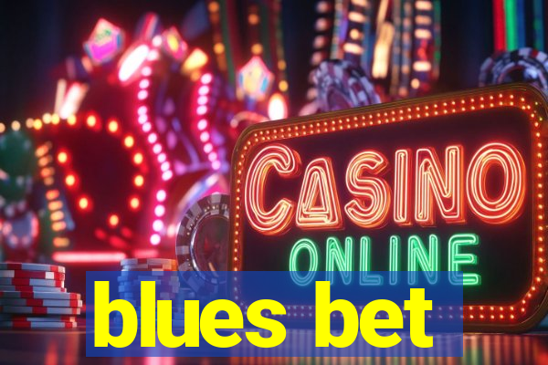 blues bet