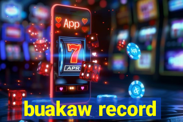 buakaw record