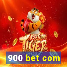 900 bet com